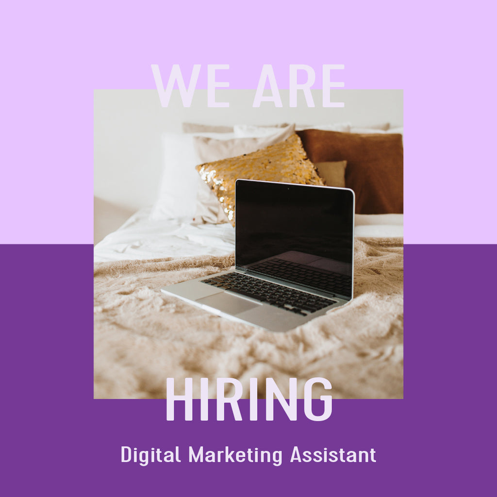 We're Hiring: Digital Marketing Assistant